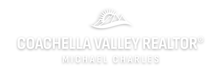 Coachella Valley Realtor® | Michael Charles